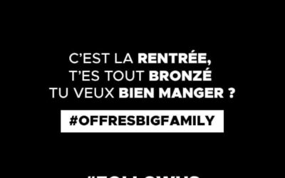 #BIGFAMILYDAYS Offres de Rentrée